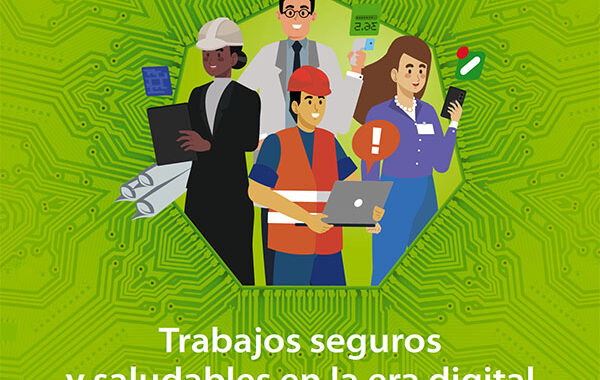 Trabajo seguro y saludable en la era digital