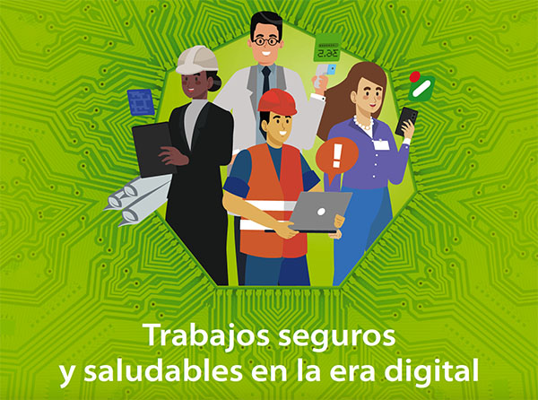 Trabajos seguros y saludables en la era digital