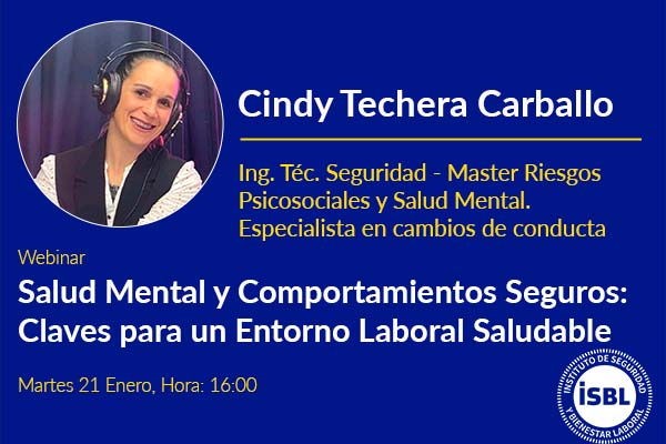 Salud Mental y Comportamientos Seguros: Claves para un Entorno Laboral Saludable