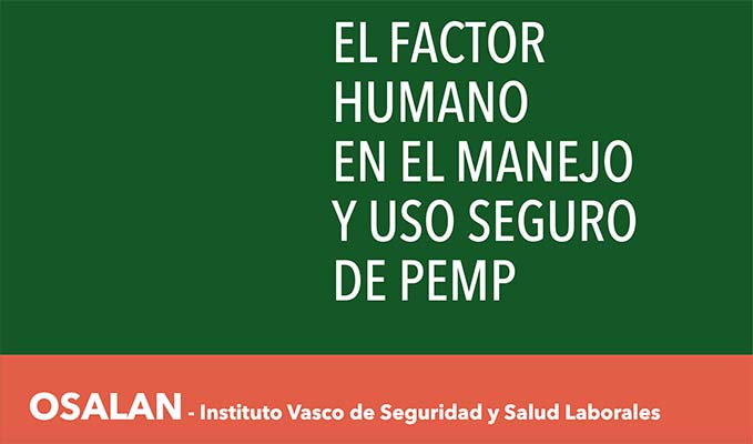 El factor humano en el manejo y uso seguro de PEMP