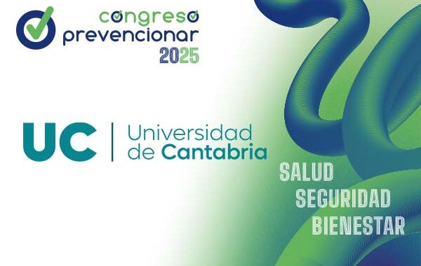 La Universidad de Cantabria (UNICAN), se suma al V Congreso Internacional Prevencionar