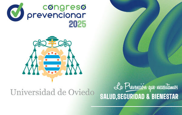 La Universidad de Oviedo (UNIOVI), se suma al V Congreso Internacional Prevencionar